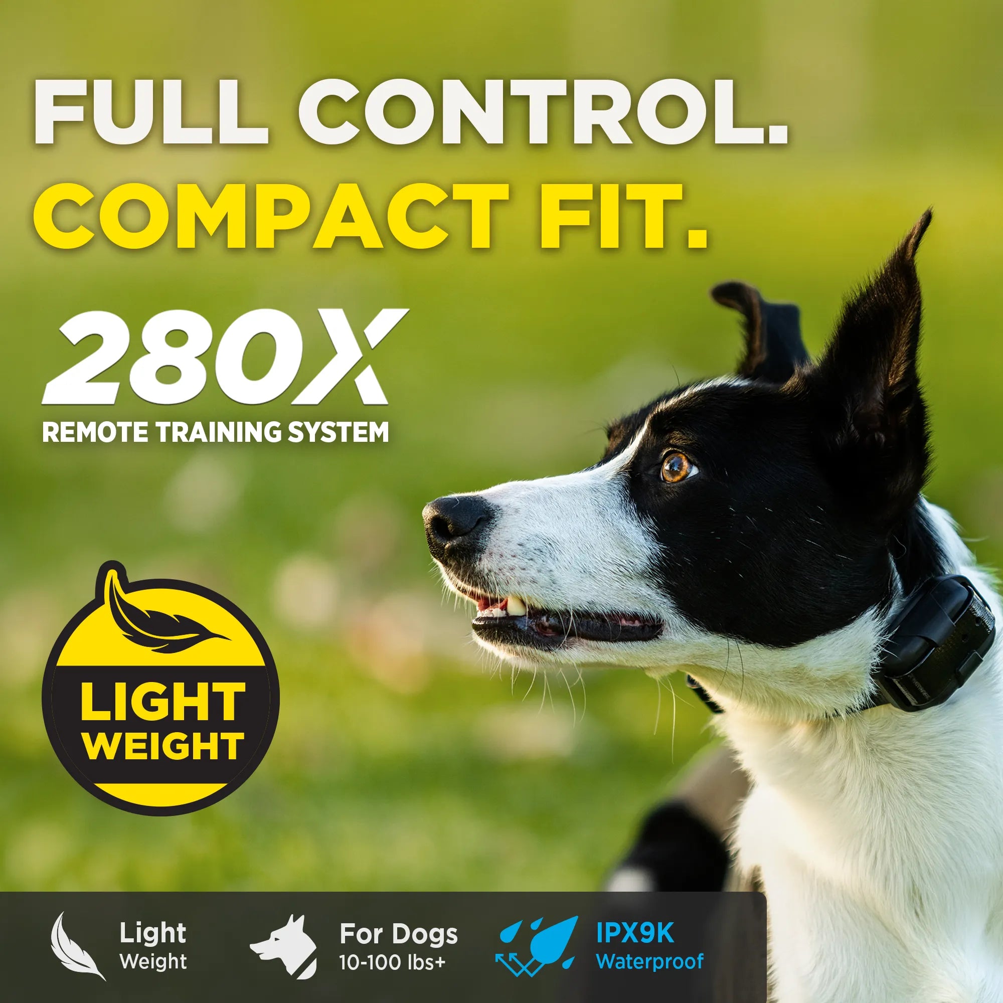 A black and white dog wearing a remote training collar on a green grassy background, with promotional text reading 'FULL CONTROL. COMPACT FIT.'