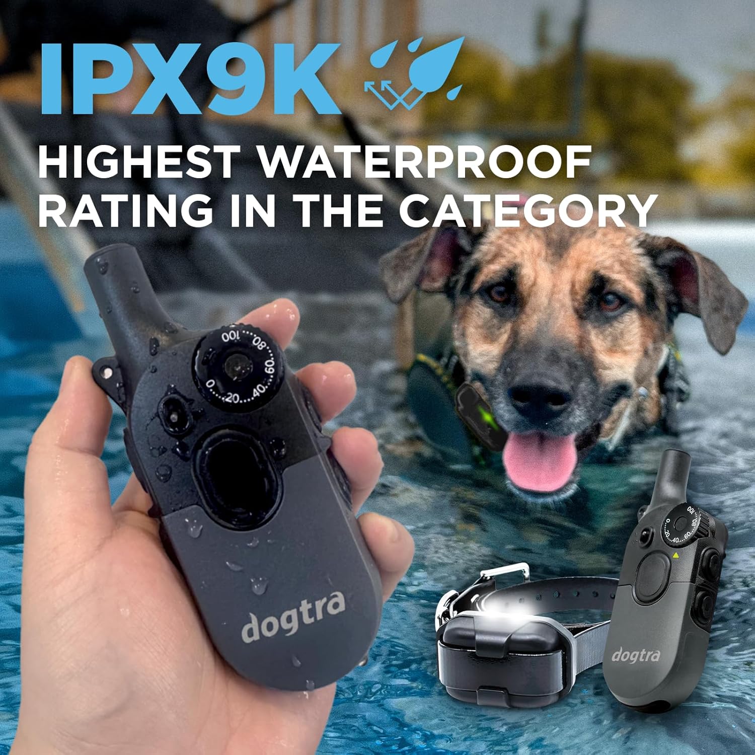 Dog swimming in a pool with the Dogtra 200iQ training unit, with overlay text highlighting IPX9K waterproof, the highest rating in the category.