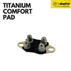 TITANIUM COMFORT PAD